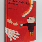 Gunilla Bergström : Mikko Mallikas ihmettelee - pikkukuva 1