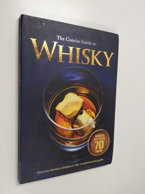 Helen Jaeger : The Concise Guide to Whisky