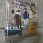 MIKKI HIIRI ENKELEIDEN MAAILMASSA - pikkukuva 1