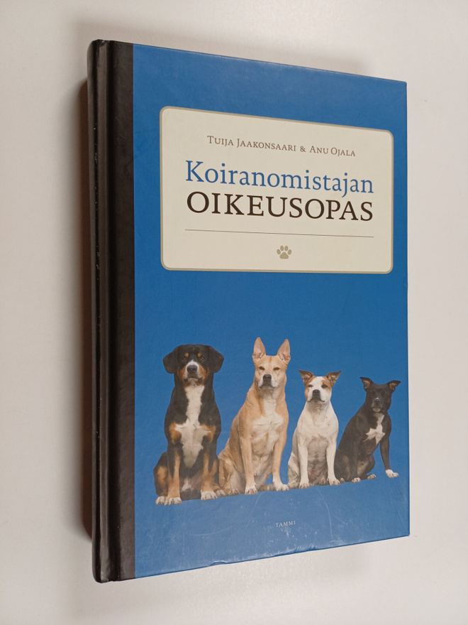 Tuija Jaakonsaari : Koiranomistajan oikeusopas