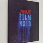 Foster Hirsch : The dark side of the screen : film noir - pikkukuva 1