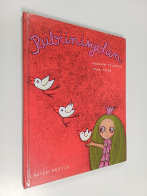 Kaarina Helakisa : Rubiinisydän