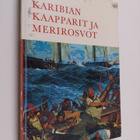Hamilton Cochran : Karibian kaapparit ja merirosvot - pikkukuva 1