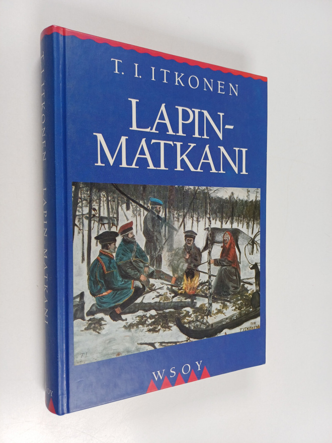 T. I. Itkonen : Lapin-matkani
