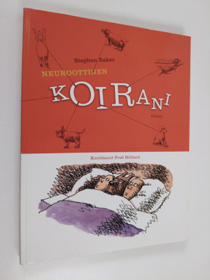 Stephen Baker : Neuroottinen koirani