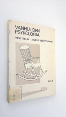 Stig Berg : Vanhuuden psykologia