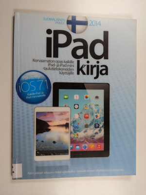 iPad kirja : korvaamaton opas kaikille iPad- ja iPad mini...