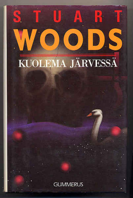 Woods, Stuart: Kuolema järvessä (1.p,sid+kp, 1989)