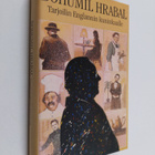 Bohumil Hrabal : Tarjoilin Englannin kuninkaalle - pikkukuva 1