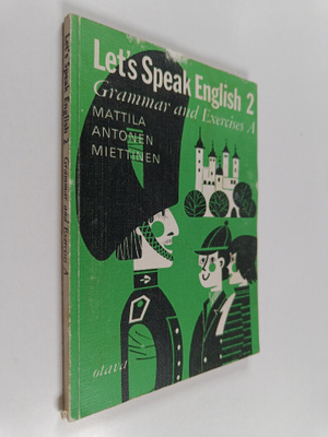 Let's speak English 2 : Grammar and exercises A, Lessons ...