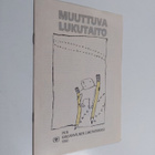 Muuttuva lukutaito - pikkukuva 1
