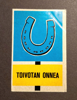 Hellas Tarra Jenkki TOIVOTAN ONNEA