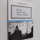 Christina Thorn : Slå sönder spegeln! - pikkukuva 1