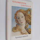 Kauneuden lähteillä : ajatuksia taiteesta - pikkukuva 1