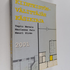 Marianne Palo ym. : Kiinteistönvälittäjän käsikirja 2001 - pikkukuva 1