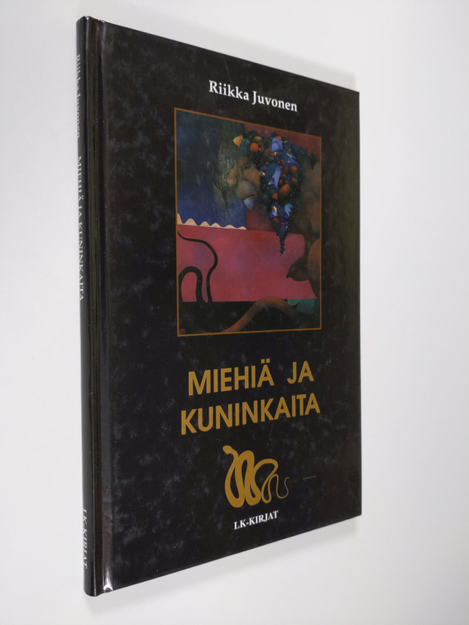 Riikka Juvonen : Miehiä ja kuninkaita