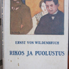 Ernst von Wildenbruch: Rikos ja puolustus, Otava 1912. 110 s - pikkukuva 1