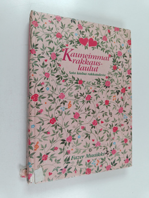 Kauneimmat rakkauslaulut : sata laulua rakkaudesta