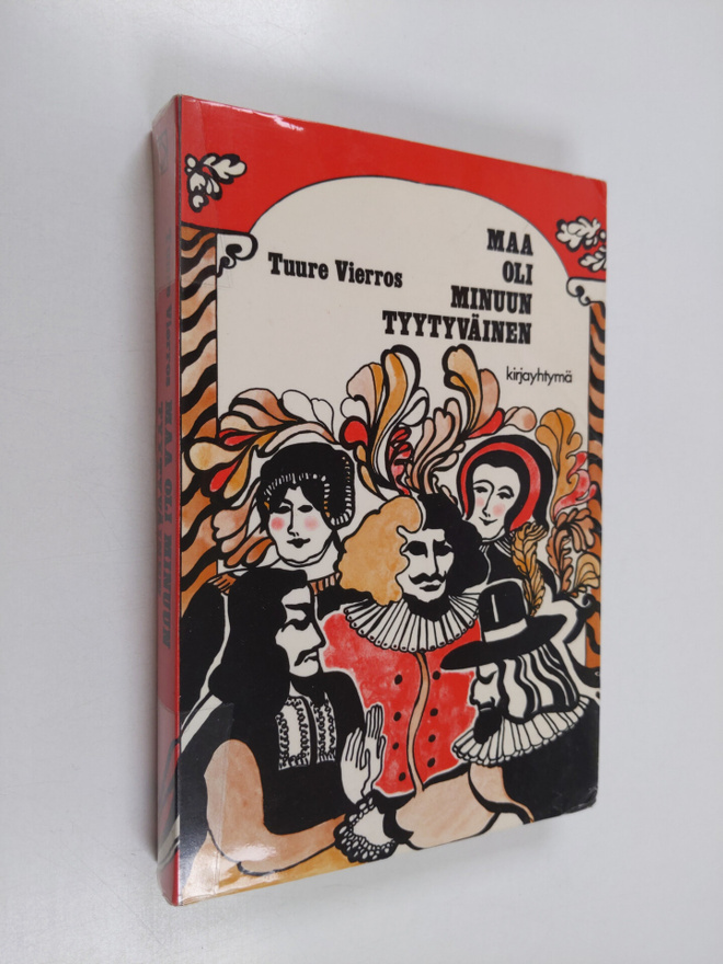 Tuure Vierros : Maa oli minuun tyytyväinen : Per Brahe nu...