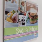 Virpi Vainikainen ym. : Syö ja laihdu - helpot ja nopeat ... - pikkukuva 1