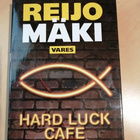 Reijo Mäki: Hard luck cafe - pikkukuva 1