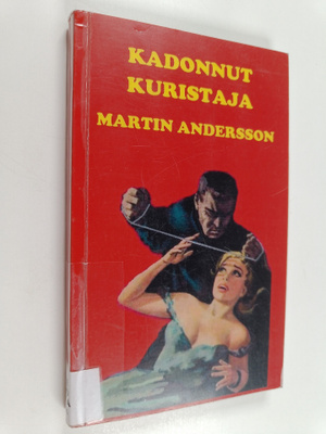 Martin Andersson : Kadonnut kuristaja