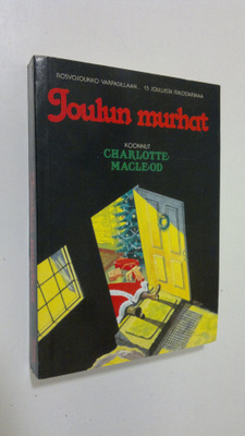Charlotte (koonnut) MacLeod : Joulun murhat