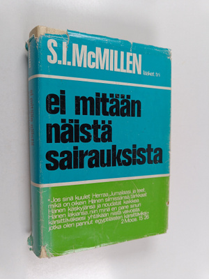 S. I. McMillen : Ei mitään näistä sairauksista