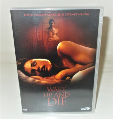 WAKE UP AND DIE