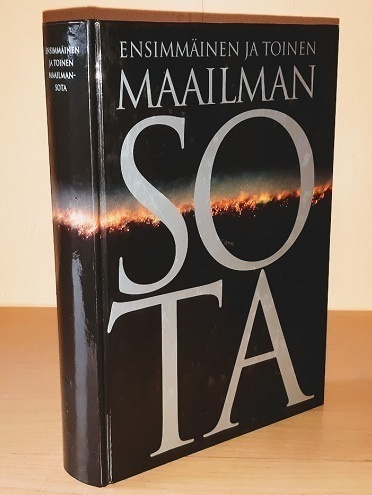 Ensimmäinen ja toinen maailmansota