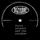 FEROX: Henry / Serpent and the rainbow 7" - pikkukuva 4
