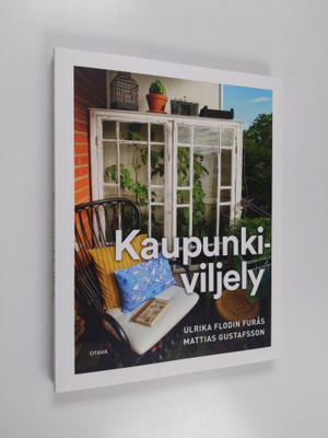 Ulrika Flodin Furås : Kaupunkiviljely