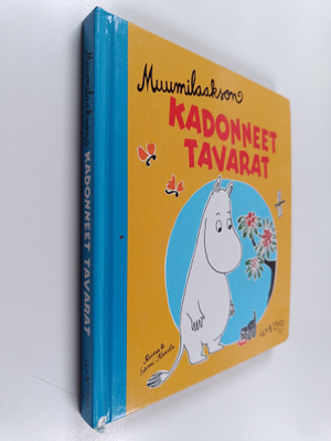 Riina Kaarla : Muumilaakson kadonneet tavarat