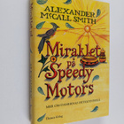 Alexander McCall Smith : Miraklet på Speedy Motors : mer ... - pikkukuva 1