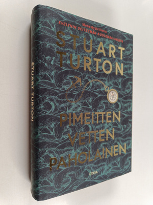 Stuart Turton : Pimeitten vetten paholainen