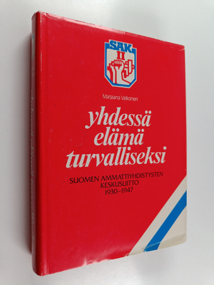 Marjaana Valkonen : Yhdessä elämä turvalliseksi 2 : Suome...