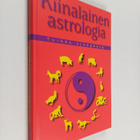 Tuikku Ljungberg : Kiinalainen astrologia - pikkukuva 1