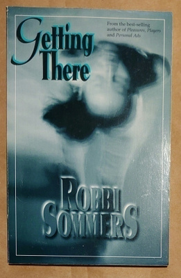 Robbi Sommers - Getting There