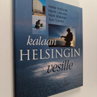 Heikki ym. Huttunen : Kalaan Helsingin vesille - pikkukuva 1