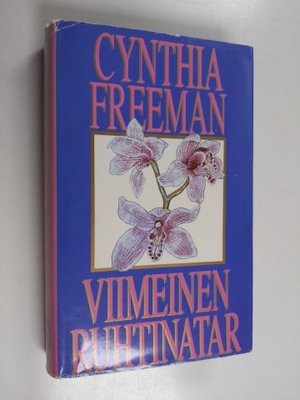 Cynthia Freeman : Viimeinen ruhtinatar