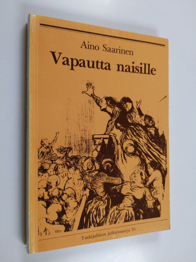 Aino Saarinen : Vapautta naisille! : puheenvuoroja naiste...
