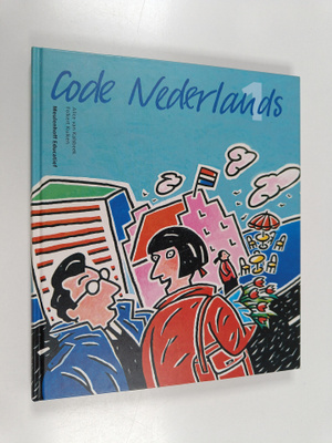 Alice van Kalsbeek : Code Nederlands : basisleergang Nede...