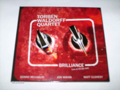 Torben Waldorff Quartet: Brilliance (2006) CD (Sis.pk:t)