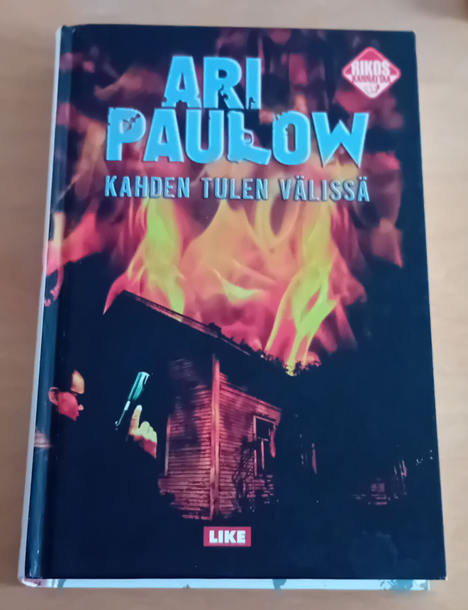 Ari Paulow - Kahden tulen välissä