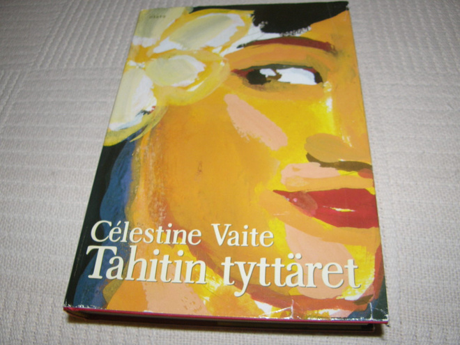 Céleste Vaite Tahitin tyttäret  -sid