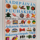 Angela Wilkes : Sadepäivän puuhakirja - pikkukuva 1