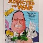 Joel Andreas : Addicted to War: Why the U.S. Can't Kick M... - pikkukuva 1