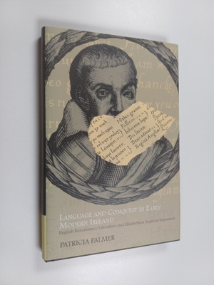 Patricia Ann Palmer : Language and conquest in early mode...