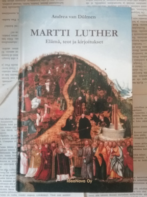 Andrea van Dülmen - Martti Luther (sid.)