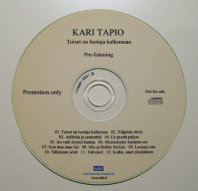 Kari Tapio: Toiset On Luotuja Kulkemaan CDR (promo)